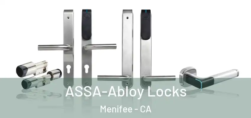 ASSA-Abloy Locks Menifee - CA