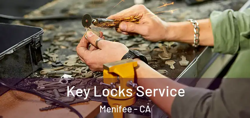 Key Locks Service Menifee - CA